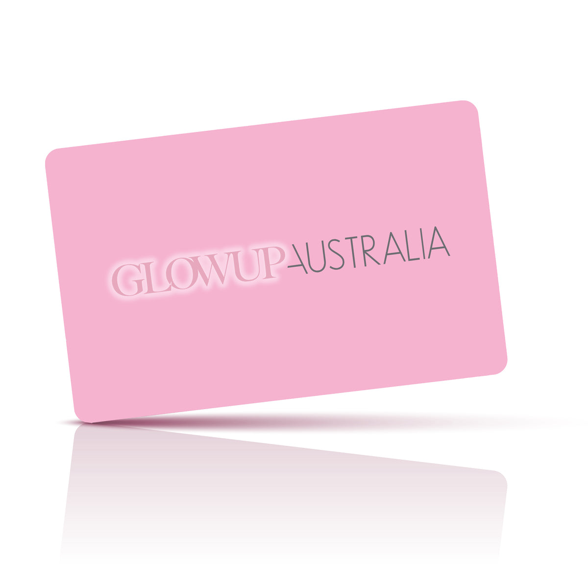 GLOW UP GIFT CARD